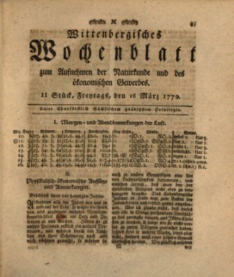 Wittenbergsches Wochenblatt zum Aufnehmen der Naturkunde und des ökonomischen Gewerbes Freitag 16. März 1770