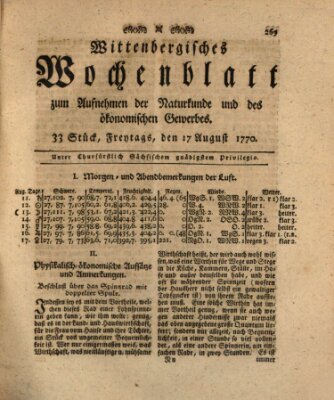 Wittenbergsches Wochenblatt zum Aufnehmen der Naturkunde und des ökonomischen Gewerbes Freitag 17. August 1770