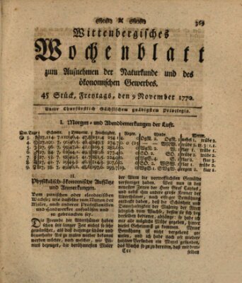 Wittenbergsches Wochenblatt zum Aufnehmen der Naturkunde und des ökonomischen Gewerbes Freitag 9. November 1770