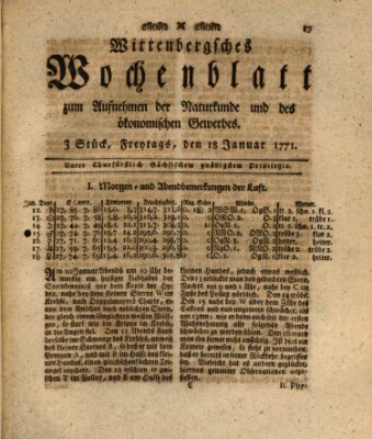 Wittenbergsches Wochenblatt zum Aufnehmen der Naturkunde und des ökonomischen Gewerbes Freitag 18. Januar 1771