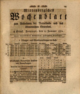 Wittenbergsches Wochenblatt zum Aufnehmen der Naturkunde und des ökonomischen Gewerbes Freitag 25. Januar 1771