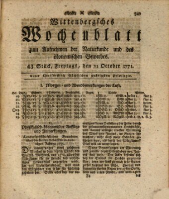 Wittenbergsches Wochenblatt zum Aufnehmen der Naturkunde und des ökonomischen Gewerbes Freitag 25. Oktober 1771