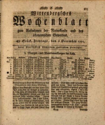 Wittenbergsches Wochenblatt zum Aufnehmen der Naturkunde und des ökonomischen Gewerbes Freitag 6. Dezember 1771