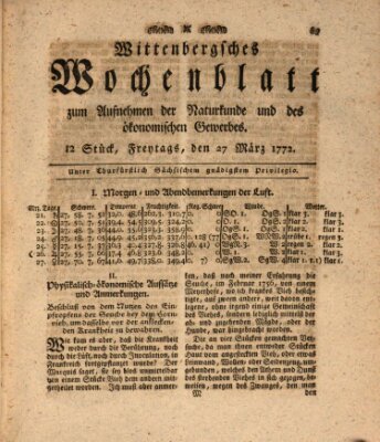 Wittenbergsches Wochenblatt zum Aufnehmen der Naturkunde und des ökonomischen Gewerbes Freitag 27. März 1772