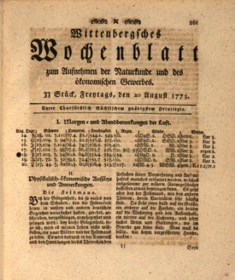 Wittenbergsches Wochenblatt zum Aufnehmen der Naturkunde und des ökonomischen Gewerbes Freitag 20. August 1773