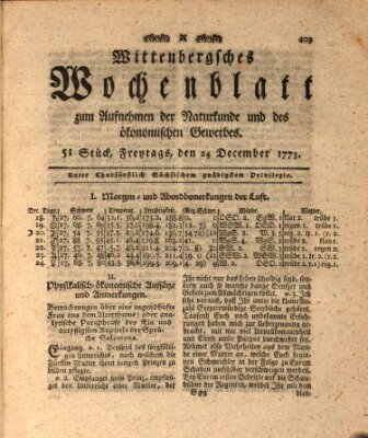 Wittenbergsches Wochenblatt zum Aufnehmen der Naturkunde und des ökonomischen Gewerbes Freitag 24. Dezember 1773