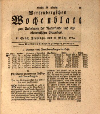 Wittenbergsches Wochenblatt zum Aufnehmen der Naturkunde und des ökonomischen Gewerbes Freitag 18. März 1774