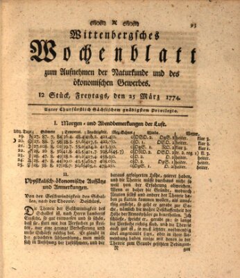 Wittenbergsches Wochenblatt zum Aufnehmen der Naturkunde und des ökonomischen Gewerbes Freitag 25. März 1774