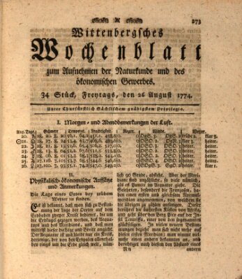 Wittenbergsches Wochenblatt zum Aufnehmen der Naturkunde und des ökonomischen Gewerbes Freitag 26. August 1774