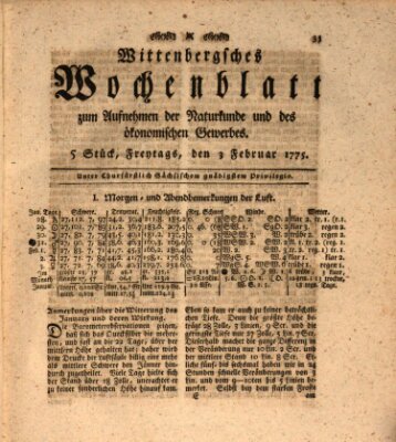 Wittenbergsches Wochenblatt zum Aufnehmen der Naturkunde und des ökonomischen Gewerbes Freitag 3. Februar 1775