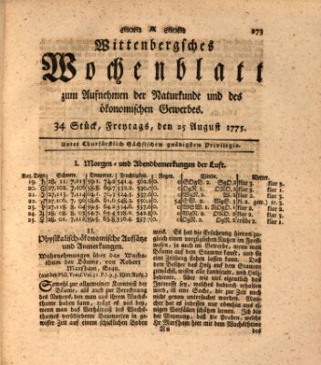 Wittenbergsches Wochenblatt zum Aufnehmen der Naturkunde und des ökonomischen Gewerbes Freitag 25. August 1775