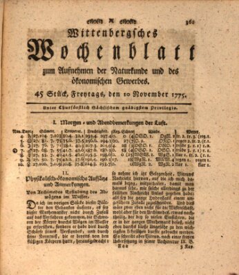 Wittenbergsches Wochenblatt zum Aufnehmen der Naturkunde und des ökonomischen Gewerbes Freitag 10. November 1775