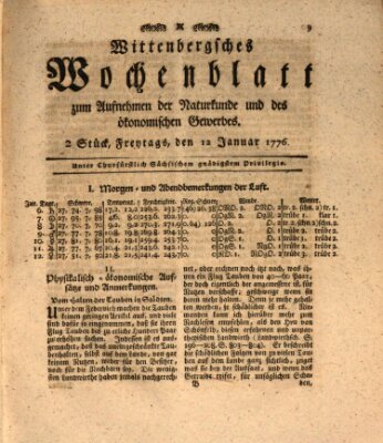 Wittenbergsches Wochenblatt zum Aufnehmen der Naturkunde und des ökonomischen Gewerbes Freitag 12. Januar 1776