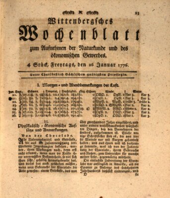 Wittenbergsches Wochenblatt zum Aufnehmen der Naturkunde und des ökonomischen Gewerbes Freitag 26. Januar 1776