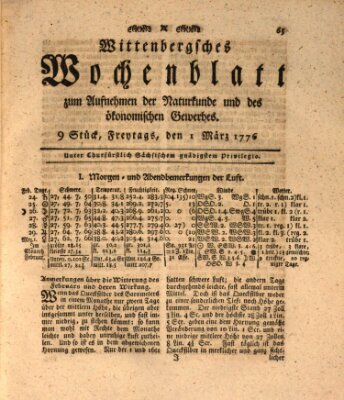 Wittenbergsches Wochenblatt zum Aufnehmen der Naturkunde und des ökonomischen Gewerbes Freitag 1. März 1776