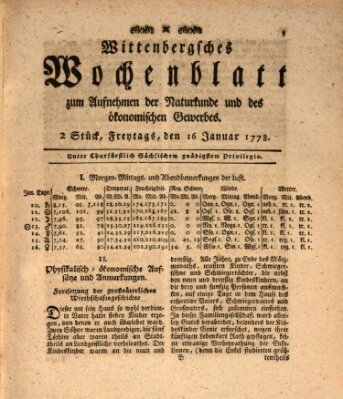 Wittenbergsches Wochenblatt zum Aufnehmen der Naturkunde und des ökonomischen Gewerbes Freitag 16. Januar 1778