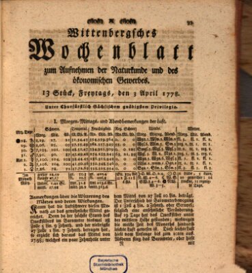 Wittenbergsches Wochenblatt zum Aufnehmen der Naturkunde und des ökonomischen Gewerbes Freitag 3. April 1778