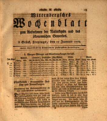 Wittenbergsches Wochenblatt zum Aufnehmen der Naturkunde und des ökonomischen Gewerbes Freitag 15. Januar 1779