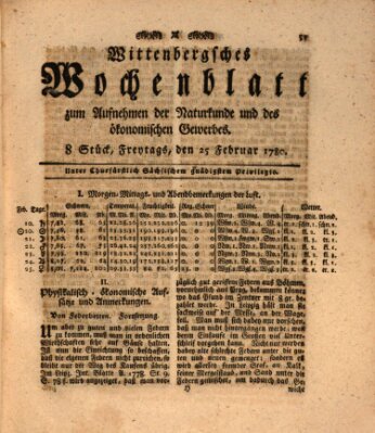 Wittenbergsches Wochenblatt zum Aufnehmen der Naturkunde und des ökonomischen Gewerbes Freitag 25. Februar 1780