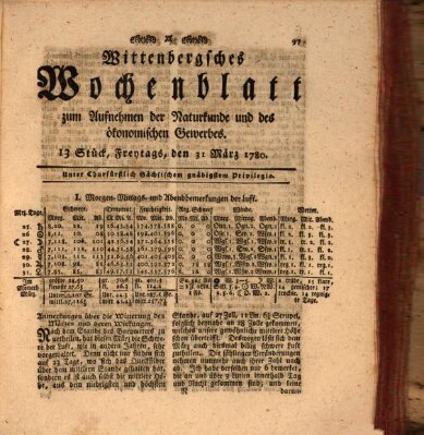 Wittenbergsches Wochenblatt zum Aufnehmen der Naturkunde und des ökonomischen Gewerbes Freitag 31. März 1780