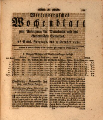 Wittenbergsches Wochenblatt zum Aufnehmen der Naturkunde und des ökonomischen Gewerbes Freitag 13. Oktober 1780