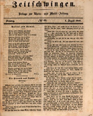 Zeitschwingen (Rhein- und Mosel-Zeitung) Sonntag 1. August 1847