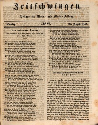 Zeitschwingen (Rhein- und Mosel-Zeitung) Sonntag 29. August 1847