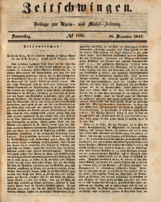 Zeitschwingen (Rhein- und Mosel-Zeitung) Donnerstag 16. Dezember 1847