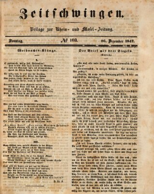 Zeitschwingen (Rhein- und Mosel-Zeitung) Sonntag 26. Dezember 1847