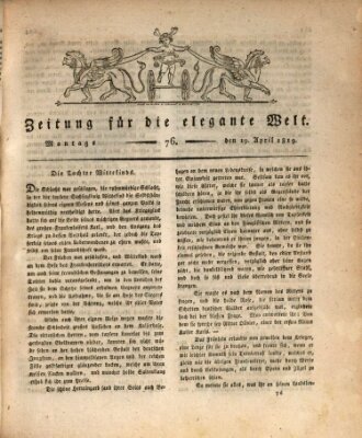 Zeitung für die elegante Welt Montag 19. April 1819