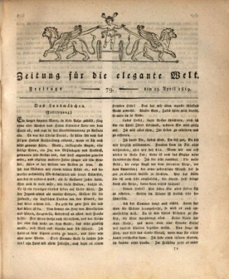 Zeitung für die elegante Welt Freitag 23. April 1819