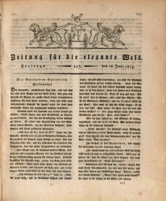 Zeitung für die elegante Welt Freitag 18. Juni 1819