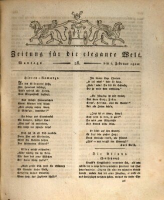 Zeitung für die elegante Welt Montag 7. Februar 1820