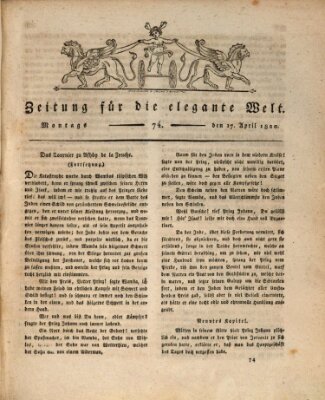 Zeitung für die elegante Welt Montag 17. April 1820