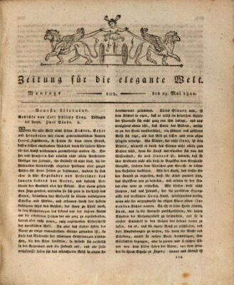 Zeitung für die elegante Welt Montag 29. Mai 1820