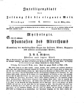 Zeitung für die elegante Welt Dienstag 27. März 1821