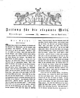 Zeitung für die elegante Welt Dienstag 10. April 1821