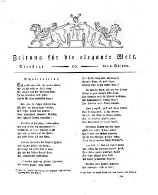 Zeitung für die elegante Welt Dienstag 8. Mai 1821