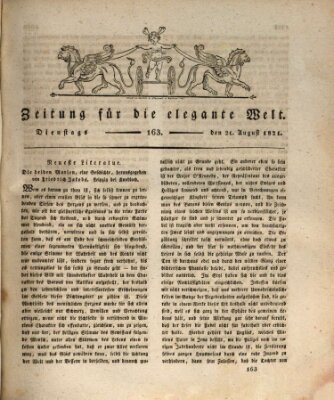 Zeitung für die elegante Welt Dienstag 21. August 1821