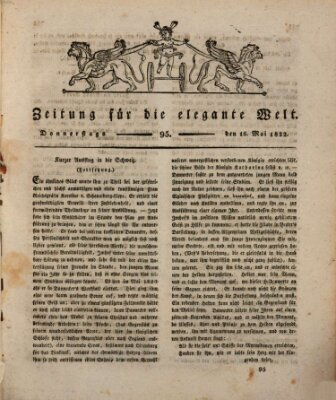 Zeitung für die elegante Welt Donnerstag 16. Mai 1822