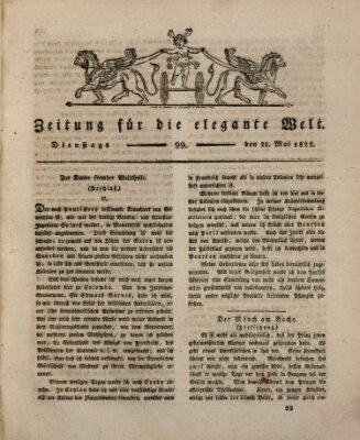 Zeitung für die elegante Welt Dienstag 21. Mai 1822