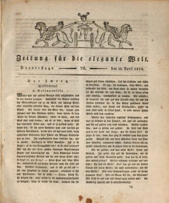 Zeitung für die elegante Welt Donnerstag 15. April 1824