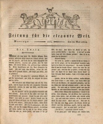 Zeitung für die elegante Welt Montag 24. Mai 1824