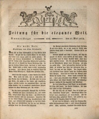 Zeitung für die elegante Welt Donnerstag 27. Mai 1824