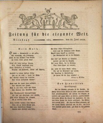 Zeitung für die elegante Welt Dienstag 22. Juni 1824