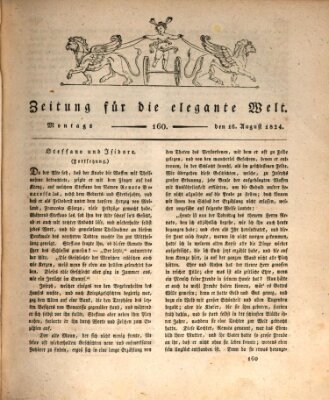 Zeitung für die elegante Welt Montag 16. August 1824