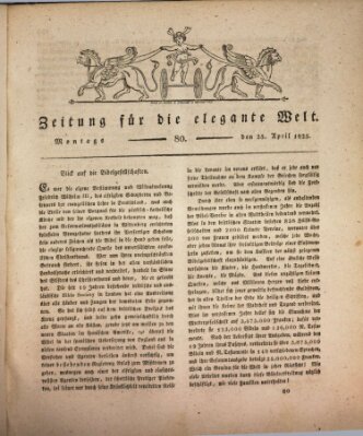 Zeitung für die elegante Welt Montag 25. April 1825