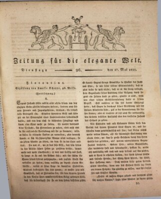 Zeitung für die elegante Welt Dienstag 17. Mai 1825