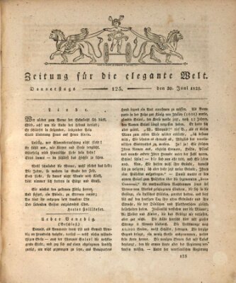 Zeitung für die elegante Welt Donnerstag 30. Juni 1825