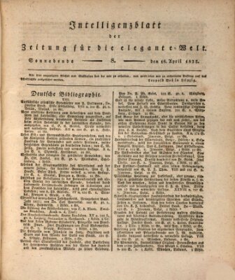 Zeitung für die elegante Welt Samstag 16. April 1825